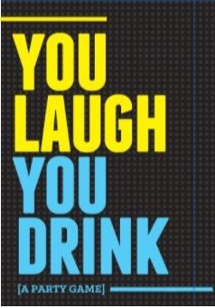 You Laugh You Drink – – HobbiXchange Christchurch NZ