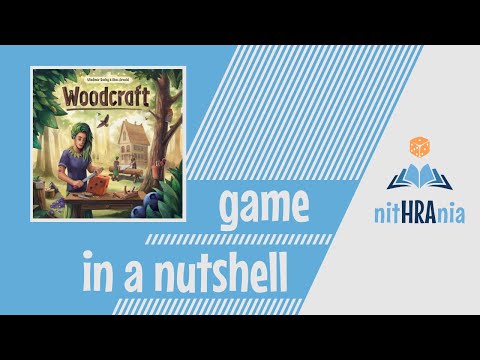 Woodcraft — Game in a Nutshell how to play