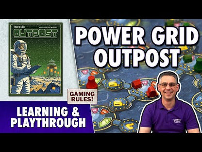 Power Grid: Outpost — Gaming Rules tutorial and playthrough
