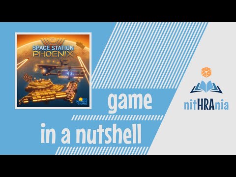 Space Station Phoenix — Game in a Nutshell how to play