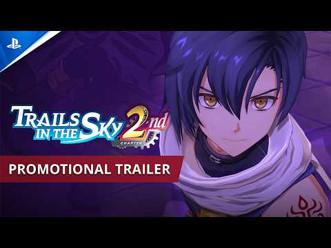 Trails in the Sky 2nd Chapter - PlayStation 5 official trailer